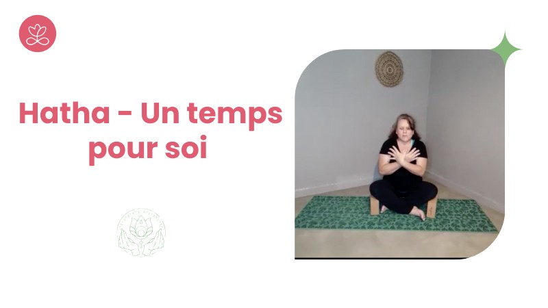 Jour 17. Hatha - Un temps pour soi avec Martine Rivière
